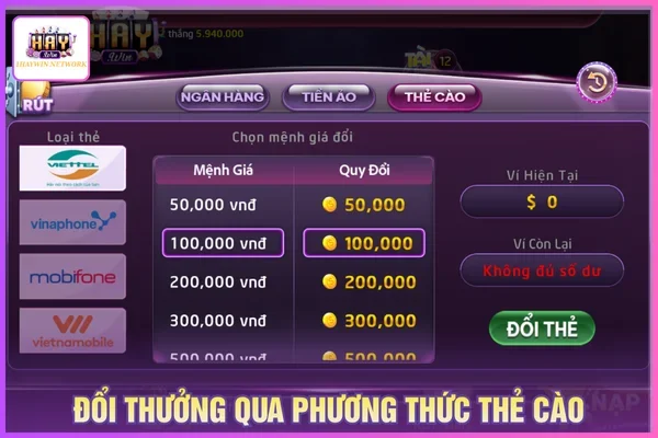 Cách Rút Tiền HAYWIN Trong Phút Mốt, An Toàn 3 Đổi thưởng qua thẻ cào điện thoại